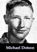 PFC MICHAEL L DOTSON PFC MICHAEL L DOTSON