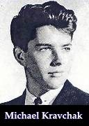 PFC MICHAEL S KRAVCHAK PFC MICHAEL S KRAVCHAK